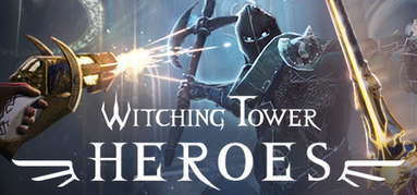 Witching Tower: Heroes capsule