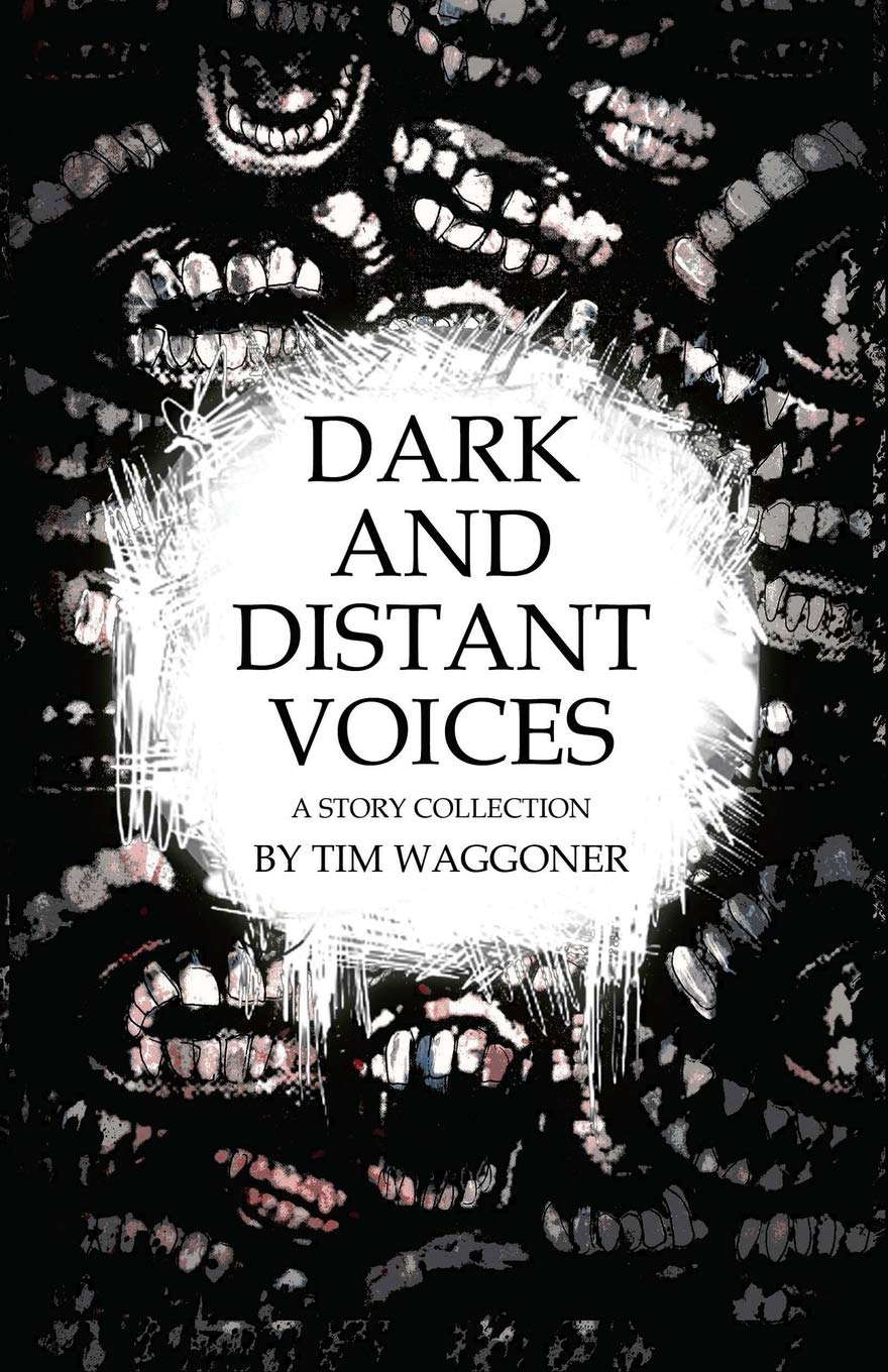 Dark and Distant Voices: A Story Collection poster