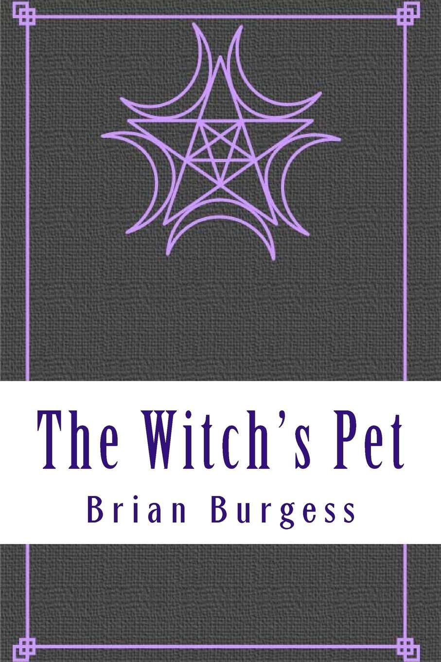 The Witch's Pet (Witch's Lineage) poster