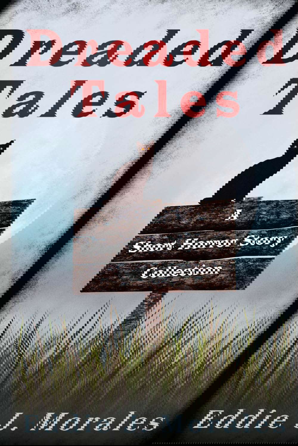 Dreaded Tales: A Short Horror Story Collection poster