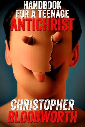 Handbook For A Teenage Antichrist poster