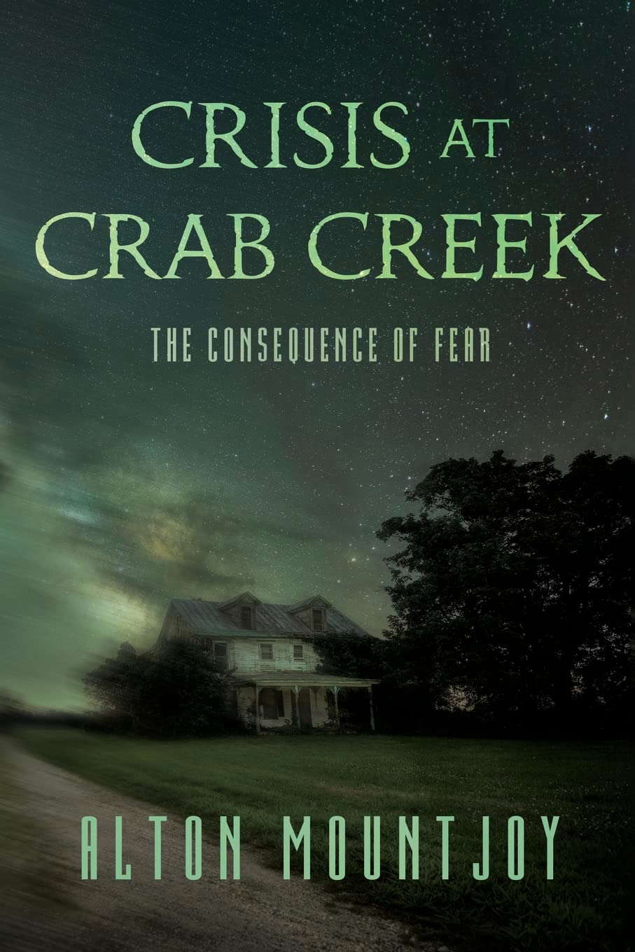 Crisis at Crab Creek: The Consequence of Fear poster