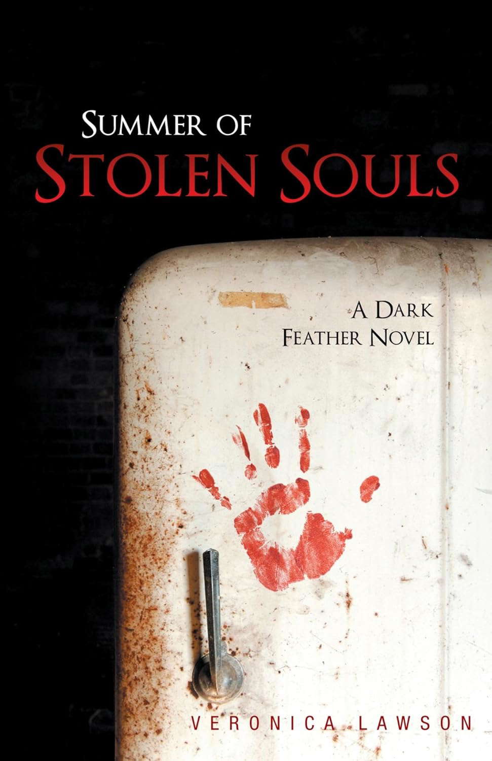 Summer of Stolen Souls: A Dark Feather Novel poster