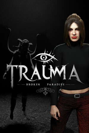 TRAUMA Broken Paradise poster
