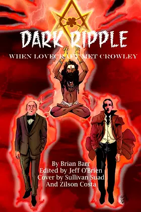 Dark Ripple: When Lovecraft Met Crowley poster