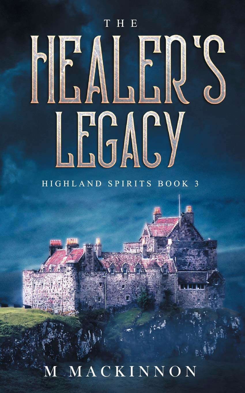 The Healer's Legacy (Highland Spirits) poster