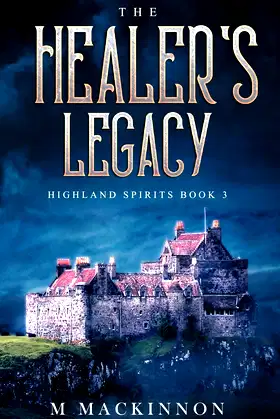 The Healer's Legacy (Highland Spirits) poster