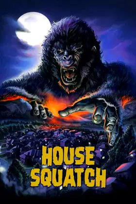 House Squatch poster
