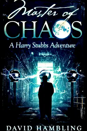 Master of Chaos (The Harry Stubbs Adventures Book 4) poster