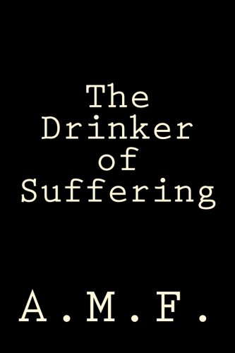 The Drinker of Suffering poster