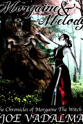 Morgaine and Melody [The Morgaine Chronicles #2] poster
