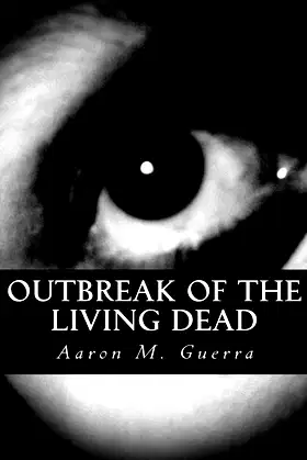 Outbreak of the Living Dead poster