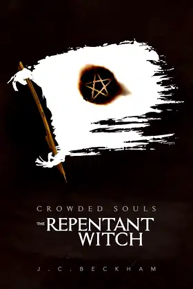 Crowded Souls: The Repentant Witch poster