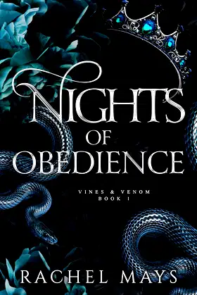Nights of Obedience: A Dark Romantasy (Vines & Venom Book 1) poster