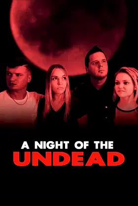 A Night of the Undead poster