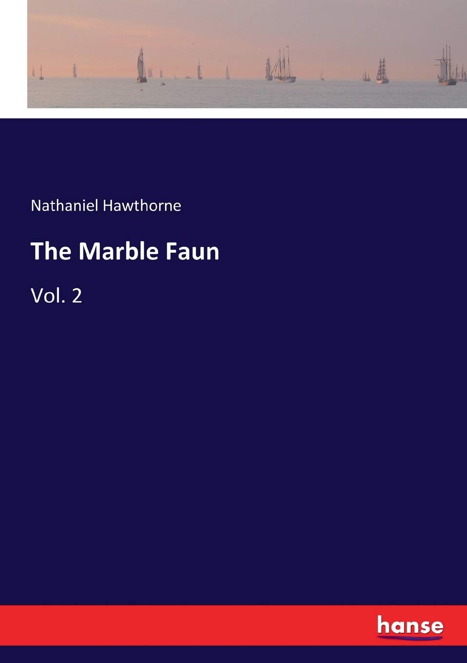 The Marble Faun: Vol. 2 poster