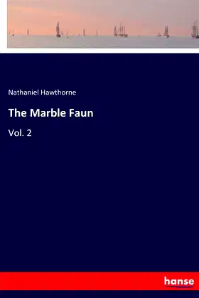 The Marble Faun: Vol. 2 poster