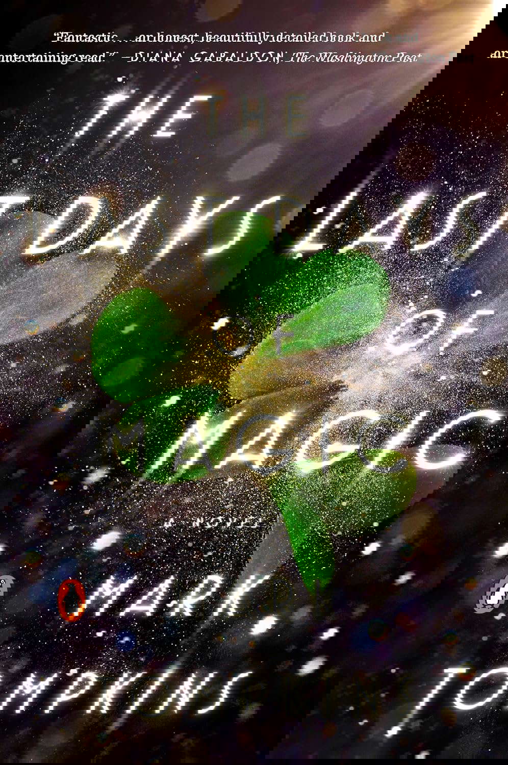 The Last Days of Magic: A Novel poster
