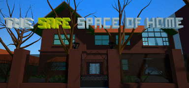 The Safe Space of Home capsule