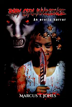 Baby Girl Innocence: An Erotic Horror poster