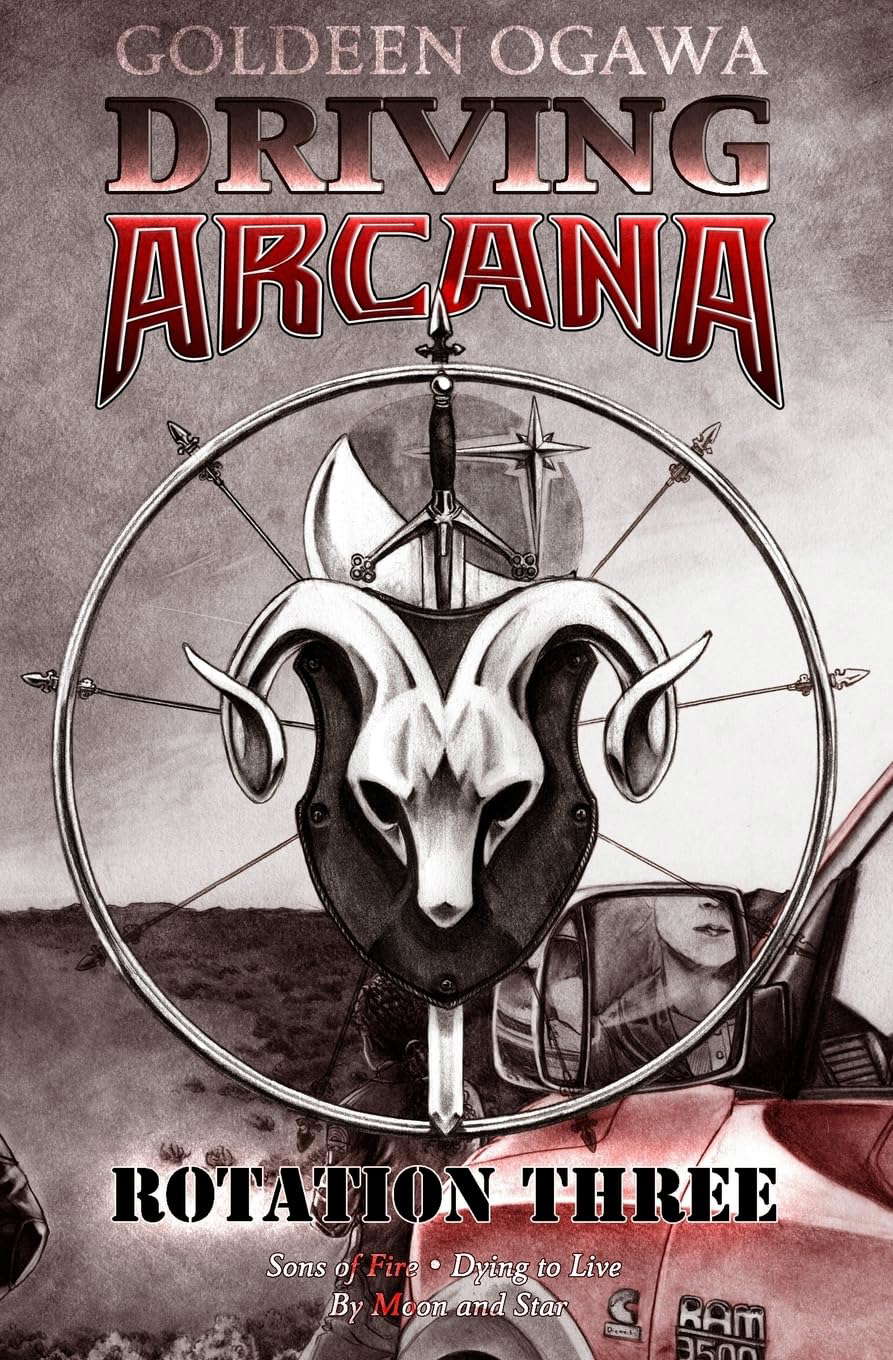 Driving Arcana: Rotation Three (Driving Arcana Rotations) poster
