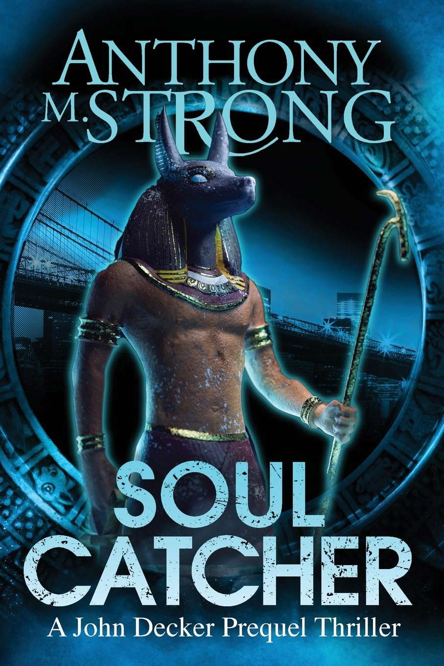 Soul Catcher (John Decker Supernatural Thrillers) poster