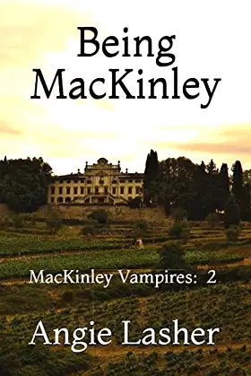 Being MacKinley: MacKinley Vampires - Book 2 poster