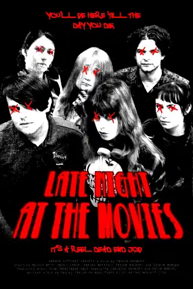 Late Night At The Movies poster