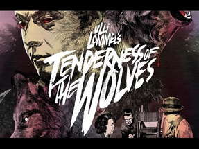 Tenderness of the Wolves - The Arrow Video Story poster