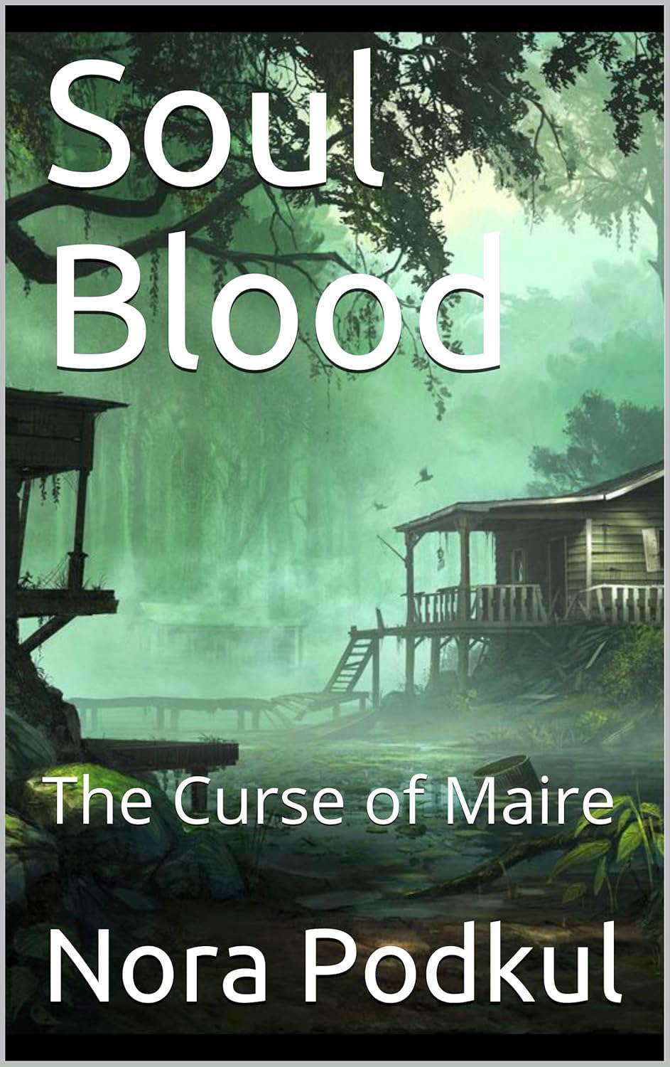 Soul Blood: The Curse of Maire poster