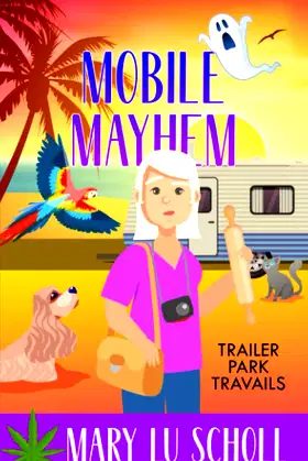 Mobile Mayhem (Trailer Park Travails) poster