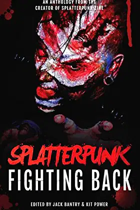 Splatterpunk Fighting Back poster