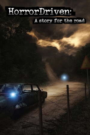 HorrorDriven: A story for the road poster