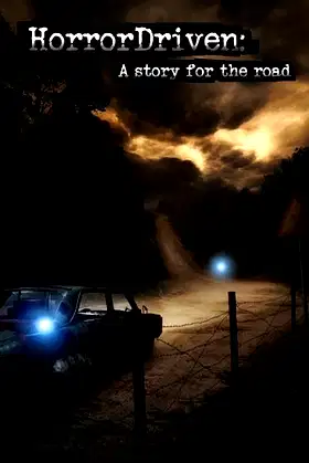 HorrorDriven: A story for the road poster