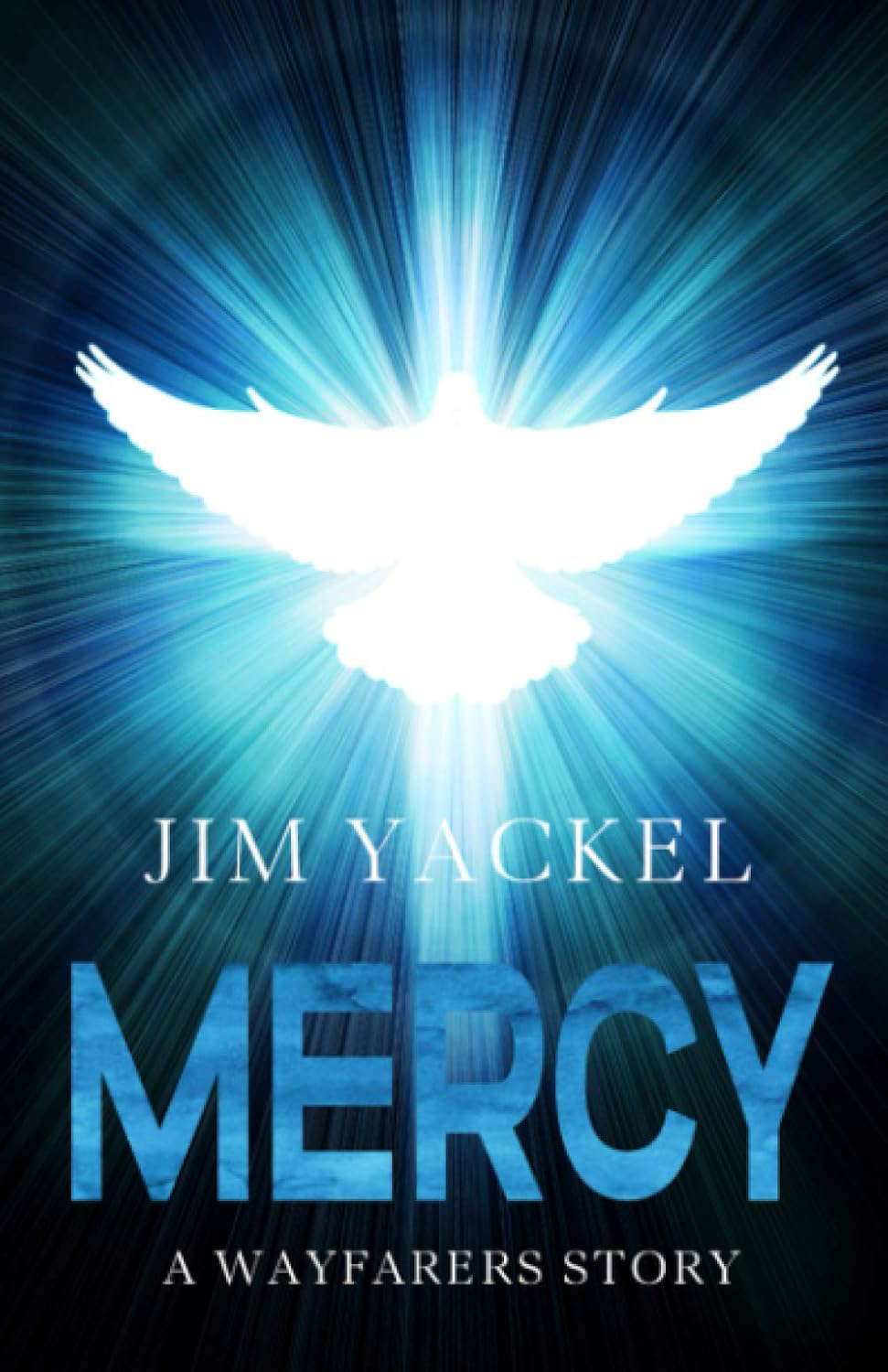 MERCY: A Wayfarers Story (The Wayfarers Stories) poster