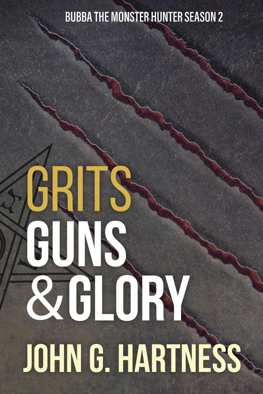 Grits, Guns, & Glory: Bubba the Monster Hunter Season 2 poster