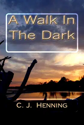A Walk In The Dark poster