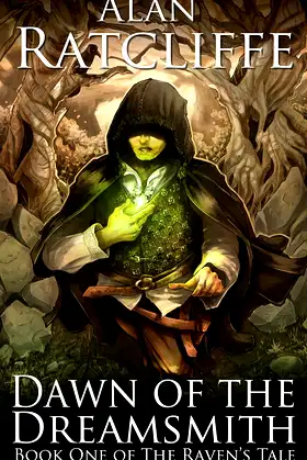 Dawn of the Dreamsmith (The Raven's Tale Book 1) poster
