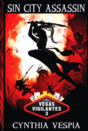 Sin City Assassin (Vegas Vigilantes) poster