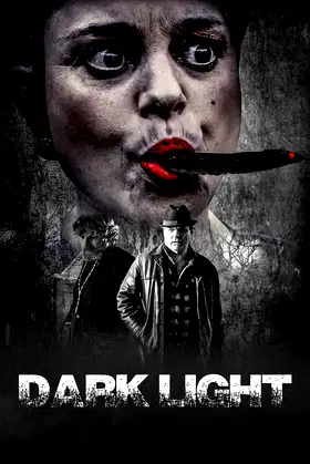 Dark Light poster