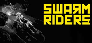 SWARMRIDERS capsule