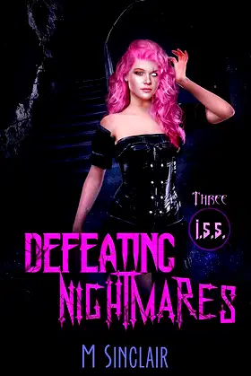 Defeating Nightmares (I.S.S. Book 3) poster