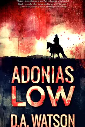 Adonias Low: A Western poster