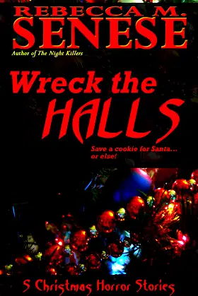 Wreck the Halls: 5 Christmas Horror Stories poster