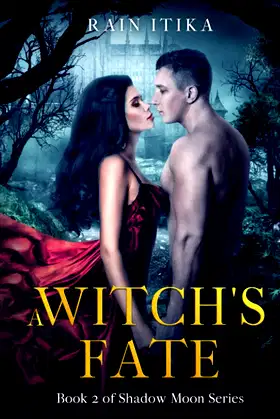 A Witch's Fate (Shadow Moon Series) poster
