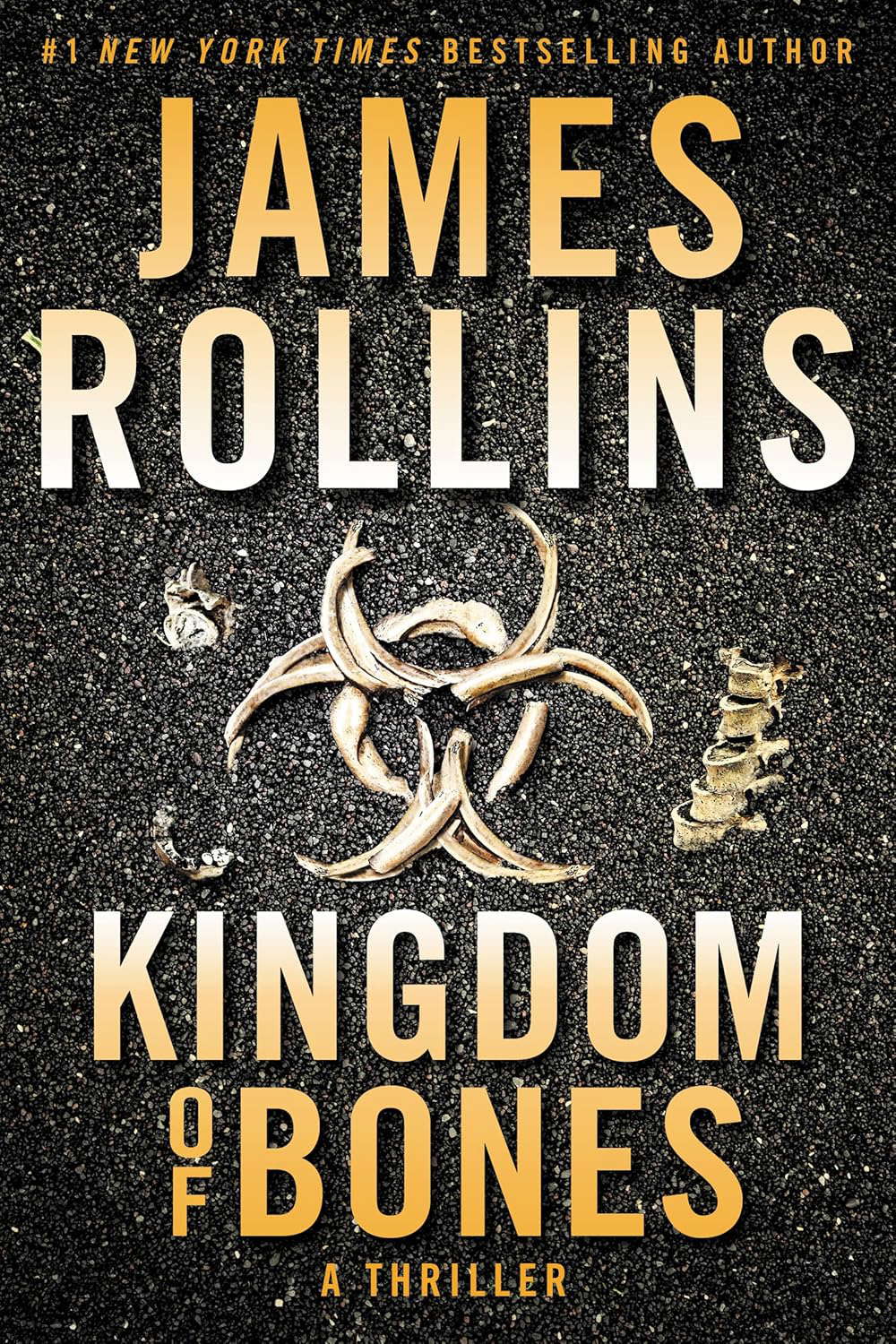 Kingdom of Bones Intl: A Thriller (Sigma Force, 16) poster