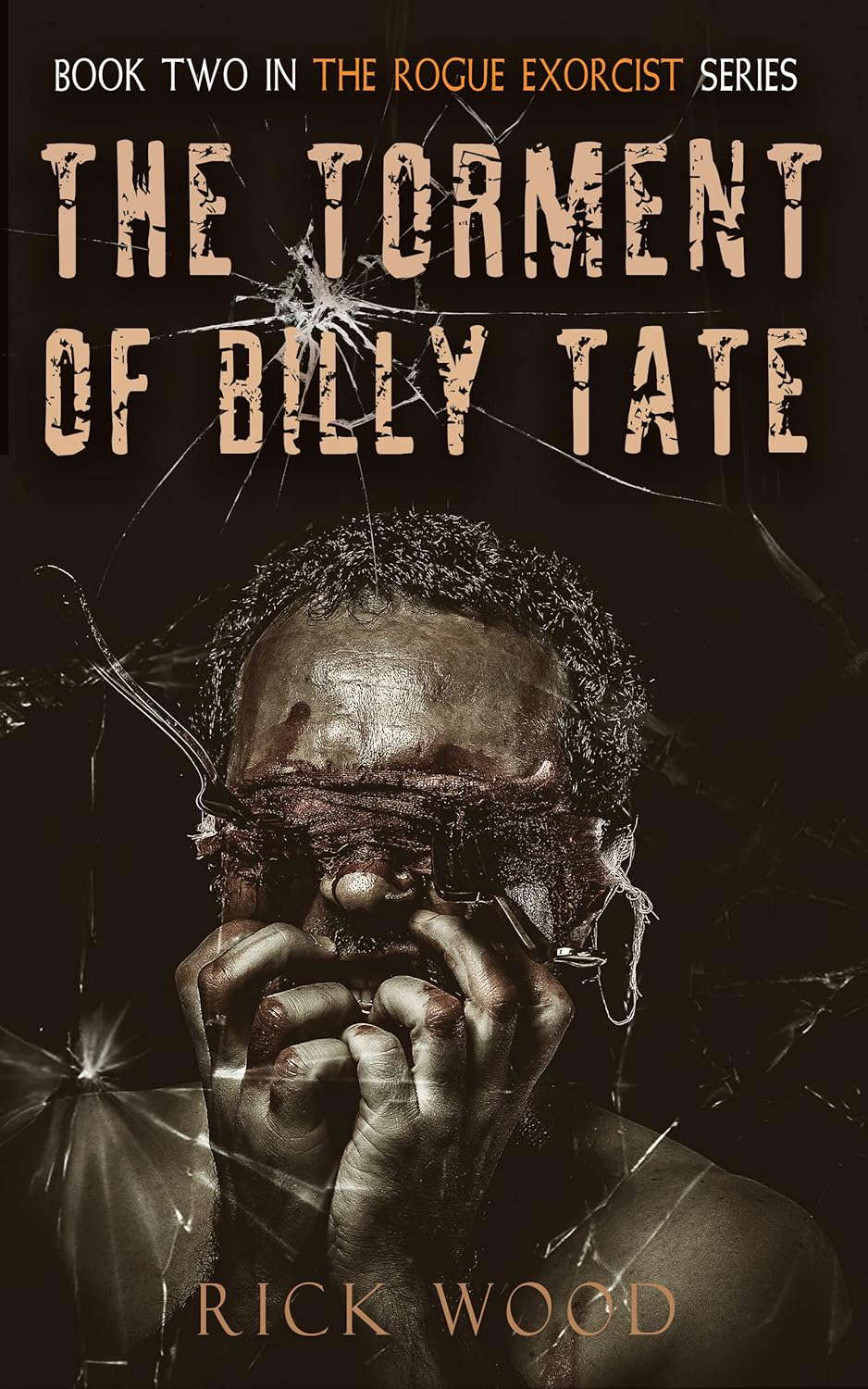 The Torment of Billy Tate (The Rogue Exorcist Book 2) poster