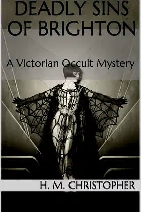 Deadly Sins of Brighton: A Victorian Occult Mystery poster