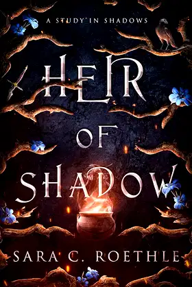 Heir of Shadow (A Study in Shadows Book 3) poster