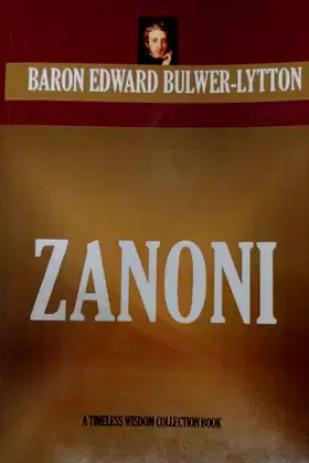 Zanoni (Timeless Wisdom Collection) poster